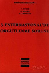 3.Enternasyonal'de Örgütlenme Sorunu / Komintern Belgeleri:1 - Dönüşüm Yayınları