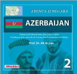 4 Benua 42 Negara Azerbaijan 2 - Argeda