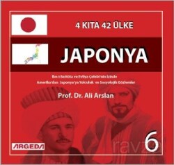 4 Kıta 42 Ülke : Japonya 6 - Argeda