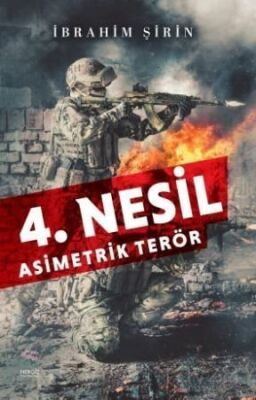 4. Nesil Asimetrik Terör - 1