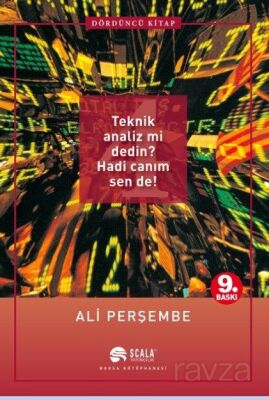 4. Teknik Analiz mi Dedin? Hadi Canım Sende! - 1