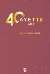 40 Ayette Aile - Diyanet Vakfı Yayınları