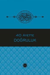40 Ayette Doğruluk - Diyanet İşleri Başkanlığı