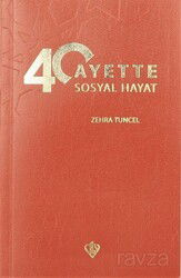 40 Ayette Sosyal Hayat - Diyanet Vakfı Yayınları