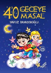 40 Geceye 40 Masal - Nesil Çocuk Yayınları