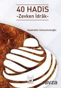 40 Hadis - Kökler Derneği Yayınları