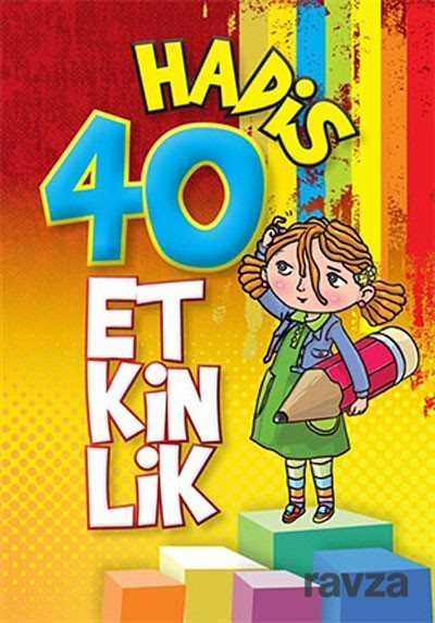 40 Hadis 40 Etkinlik - Edam Yayınları