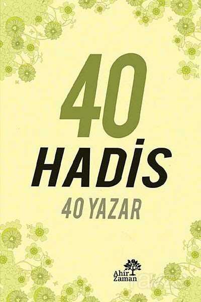 40 Hadis 40 Yazar - 1