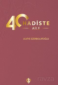 40 Hadiste Aile - 1