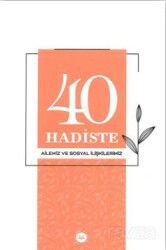 40 Hadiste Ailemiz ve Sosyal İlişkilerimiz - Diyanet İşleri Başkanlığı