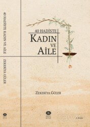 40 Hadiste Kadın ve Aile - Rıhle Kitap