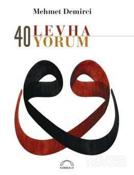 40 Levha 40 Yorum (Özel Baskı) - Kubbealtı Neşriyat