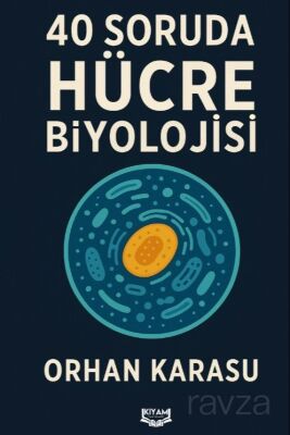 40 Soruda Hücre Biyolojisi - 1