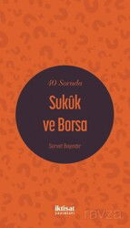 40 Soruda Sukûk ve Borsa - İktisat Yayınları