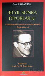 40 Yıl Sonra Diyorlar ki - Salkımsöğüt Yayınları