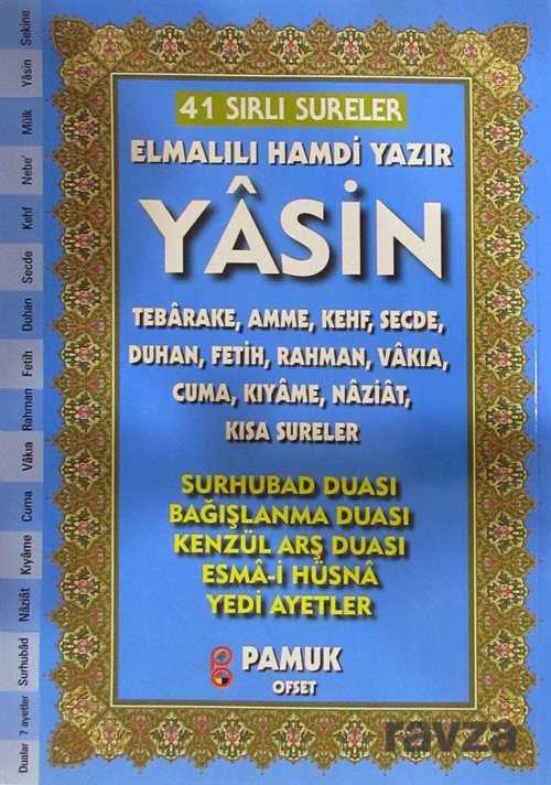 41 Sırlı Sureler Yasin Tebareke Amme Duhan (Orta Boy) (Yas-225) - 1