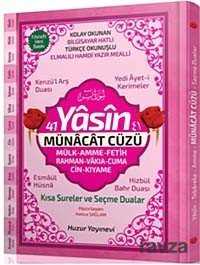 41 Yasin ve Münacat Cüzü Hafız Boy Ciltli Fihristli Yasin (Kod 070) - Huzur Yayınevi