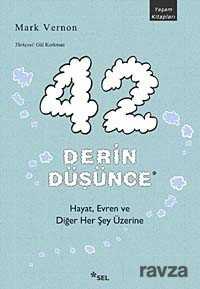 42 Derin Düşünce - Sel Yayınları