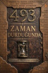 493 Zaman Durduğunda - Cinius Yayınları