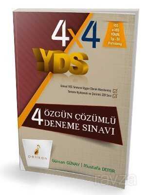 4x4 YDS 4 Özgün Çözümlü Deneme Sınavı - Pelikan Tıp Teknik Yayınları