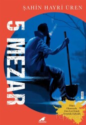 5 Mezar - Kara Karga Yayınları