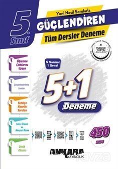 5. Sınıf Güçlendiren Tüm Dersler Denemeler (5+1 Denemeler) - Ankara Yayıncılık