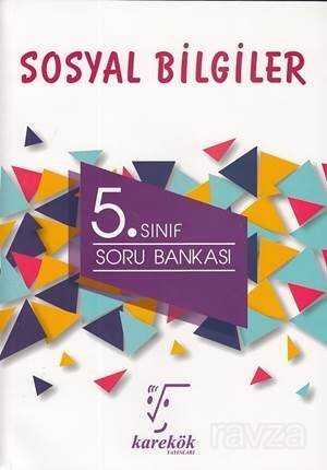 5. Sınıf Sosyal Bilgiler Soru Bankası - Karekök