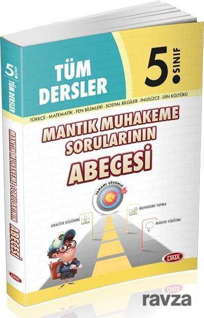 5. Sınıf Tüm Dersler Mantık Muhakeme Sorularının Abecesi - 1