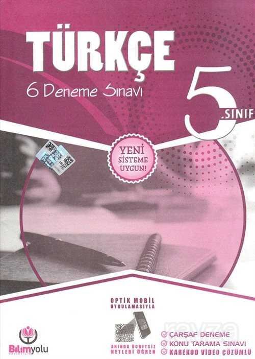 5. Sınıf Türkçe 6 Deneme Sınavı (Yeni Sisteme Uygun) - 1