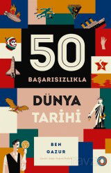 50 Başarısızlıkla Dünya Tarihi - Orenda