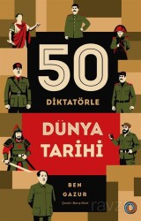 50 Diktatörle Dünya Tarihi - Orenda