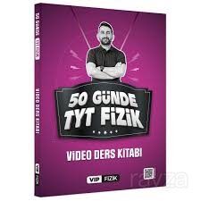 50 Günde TYT Fizik Video Ders Kitabı - 1
