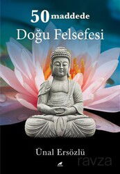 50 Maddede Doğu Felsefesi - Kara Karga Yayınları