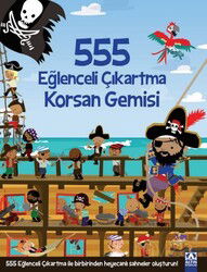 555 Eğlenceli Çıkartma Korsan Gemisi - Altın Kitaplar