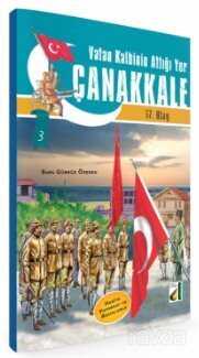 57. Alay Vatan Kalbinin Attığı Yer Çanakkale - 1