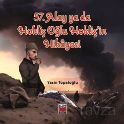 57. Alay ya da Hokliş Oğlu Hokliş'in Hikayesi - Elips Kitap