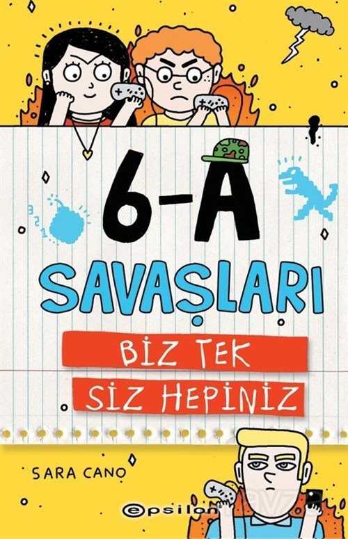 6-A Savaşları 2 / Biz Tek Siz Hepiniz - Epsilon Yayınları