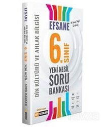 6. Sınıf Din Kültürü ve Ahlak Bilgisi Efsane Yeni Nesil Soru Bankası - DDY Yayınları