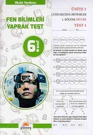 6. Sınıf Fen Bilimleri Yaprak Test - Güneş Yayın Dağıtım