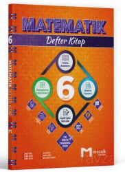 6. Sınıf Matematik Defter Kitap - Mozaik Yayınları