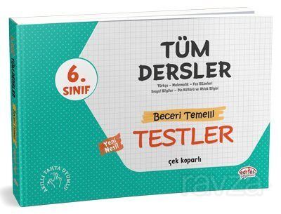 6. Sınıf Tüm Dersler Beceri Temelli Testler - 1