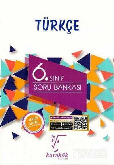 6. Sınıf Türkçe Soru Bankası - Karekök