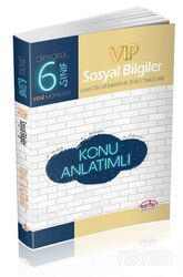 6. Sınıf Vip Sosyal Bilgiler Konu Anlatımlı - Editör Yayınları