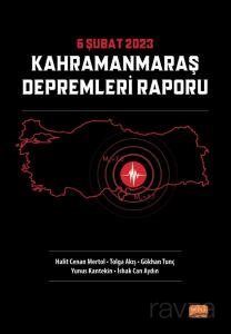 6 Şubat 2023 Kahramanmaraş Depremleri Raporu - 1