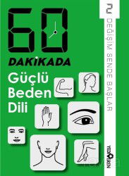 60 Dakikada Güçlü Beden Dili - Yediveren Yayınları