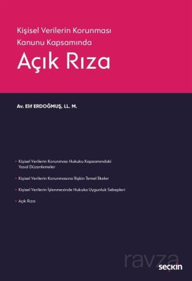 6698 Sayılı Kişisel Verilerin Korunması Kanunu Kapsamında Açık Rıza - 1