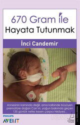 670 Gram ile Hayata Tutunmak - Destek Yayınları