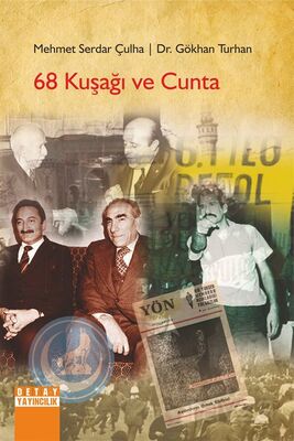 68 Kuşağı ve Cunta - 1