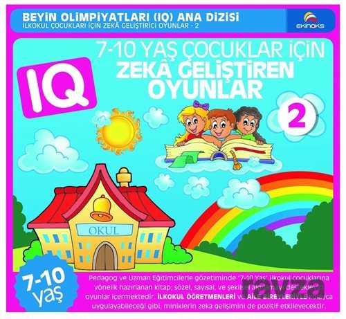 7-10 Yaş Çocuklar İçin IQ Zeka Geliştiren Oyunlar 2 - Ekinoks Yayın Grubu