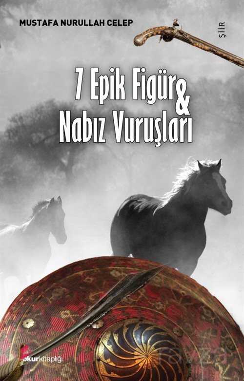 7 Epik Figür - Nabız Vuruşları - 1